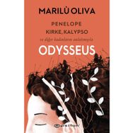 Odysseus: Penelope Kirke Kalypso Ve Diğer Kadınların Anlatımıyla Epsilon Yayınevi