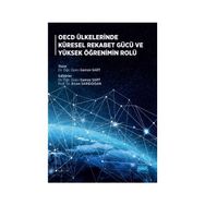 Oecd Ülkelerinde Küresel Rekabet Gücü Ve Yüksek Öğrenimin Rolü - Gamze Sart