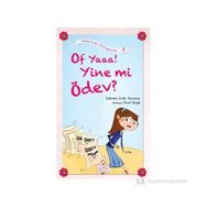 OF YAAA! YINE MI ÖDEV? - SEBNEM GÜLER KARACAN
