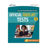 Official TOEFL iBT Tests Volume 1 Fourth Edition