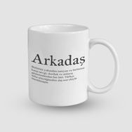 Offo Arkadaş Tanımı Tasarımlı Beyaz 300 ml Bardak Kupa
