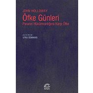 Öfke Günleri - John Holloway
