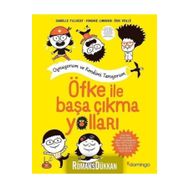 Öfke ile Başa Çıkma Yolları: Oynuyorum ve Kendimi Tanıyorum-Isabelle Filliozat