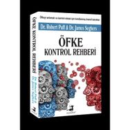Öfke Kontrol Rehberi - James Seghers Dr. James Seghers Dr. Robert Puff