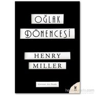 Oğlak Dönencesi - Henry Miller