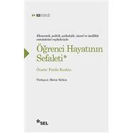 Öğrenci Hayatının Sefaleti - Sel Yayıncılık