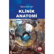 Öğrenciler İçin Klinik Anatomi - Ankara Nobel Tıp Kitabevi