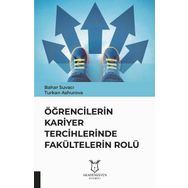 Öğrencilerin Kariyer Tercihlerinde Fakültelerin Rolü - Bahar Suvacı Turkan Ashurova