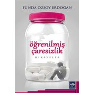 Öğrenilmiş Çaresizlik - Funda Özsoy Erdoğan