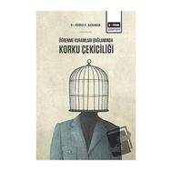 Öğrenme Kuramları Bağlamında Korku Çekiciliği Eğitim Yayınevi