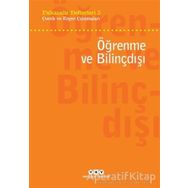 Öğrenme ve Bilinçdışı - Kollektif
