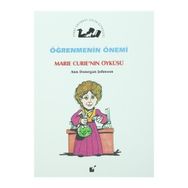 Öğrenmenin Önemi - Marie Curie’nin Öyküsü - Ann Donegan Johnson
