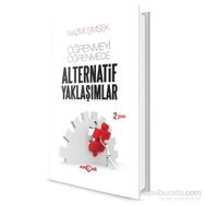 Öğrenmeyi Öğrenmede Alternatif Yaklaşımlar - Nazmi Şimşek