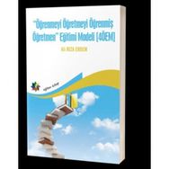 Öğrenmeyi Öğretmeyi Öğrenmiş Öğretmen Ali Rıza Erdem Eğiten Kitap