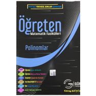 Öğreten Matematik Fasikülleri - Polinomlar Konu Anlatımlı - Gür Yayınları