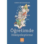 Öğretimde Hikayeleştirme Ceren Moghaddam
