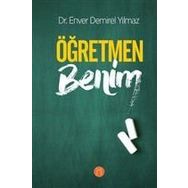 Öğretmen Benim-Enver Demirel Yılmaz