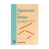 Öğretmen Ve İktidar - Kemal İnal