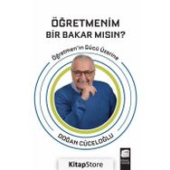 Öğretmenim Bir Bakar Mısın? - Doğan Cüceloğlu