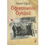 ÖĞRETMENİN ÖYKÜSÜ - HASAN OĞUZ