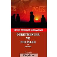 Öğretmenler ve Polisler - Ulvi Keser