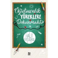 Öğretmenlik Yüreklere Dokunmaktır Nesil Yayınları