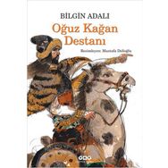 Oğuz Kağan Destanı - Bilgin Adalı