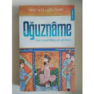 Oğuzname - Necati Gültepe