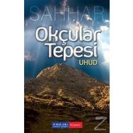 Okçular Tepesi Uhud - abdulmahid cude es sahhar