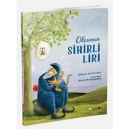 Okçunun Sihirli Liri / Göknur Birincioğlu / RedHouse Kidz Yayınları