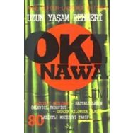 OKINAWA REJIMI UZUN YAŞAM REHBERI - ANNE DUFOUR, LAURENCE WITTNER
