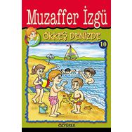 ÖKKEŞ DENIZDE - GENEL