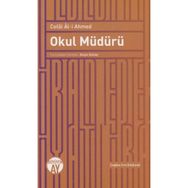 Okul Müdürü - Celal Al-i Ahmed