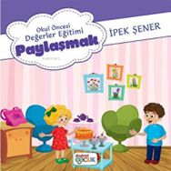 Okul Öncesi Değerler Eğitimi Paylaşmak - Akademi Çocuk