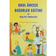Okul Öncesi Değerler Eğitimi Ve Faaliyet Örnekleri Erkam Yayınları