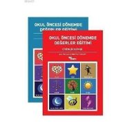OKUL ÖNCESİ DÖNEMDE DEĞERLER EĞİTİMİ ETKINLIK DOSYASI (2 CILT TAKIM) - ZEYNEP ÖZLİ ÖZDEMİR