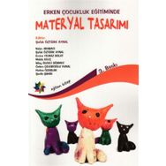 Okul Öncesi Eğitimde Materyal Tasarımı Eğiten Kitap