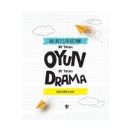 Okul Öncesi Elifba Öğretiminde Bir Tutam Oyun Bir Tutam Drama - Diyanet Vakfı Yayınları