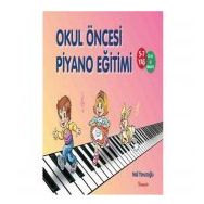 OKUL ÖNCESİ PIYANO EĞİTİMİ - NAIL YAVUZOĞLU