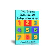 Okul Öncesi Sayı-Rakam Çalışmaları Kitabı
