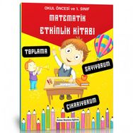 Okul Öncesi ve 1. Sınıf Matematik Etkinlik Kitabı Enine Boyuna Eğitim