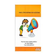 OKUL ÖNCESİNDE FEN EĞİTİMİ - KOLEKTIF
