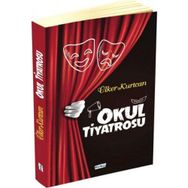 Okul Tiyatrosu - Ülker Kurtcan - Ülker Kurtcan