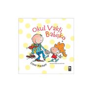 Okul Vakti Babişko - Dave Hackett