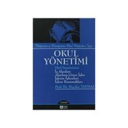 OKUL YÖNETİMİ - A. HAYDAR TAYMAZ