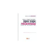 OKUL YÖNETİMİNDE YENI YAPI VE DAVRANIŞ - ZIYA BURSALIOĞLU