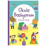 Okula Başlıyorum Etkinlik Kitabı - 1001 Çiçek Kitaplar