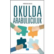 Okulda Arabuluculuk - Feridun Balcı