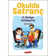 Okulda Satranç 5. Seviye - Ustalaşma - Ozan Çapan