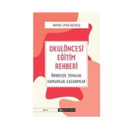 Okulöncesi Eğitim Rehberi - Epsilon Yayınları